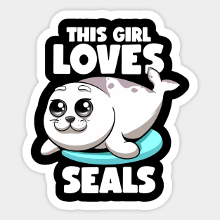 This Girl Loves Seals Fat Chubby Seal Lover Seals Sea Lion Sticker